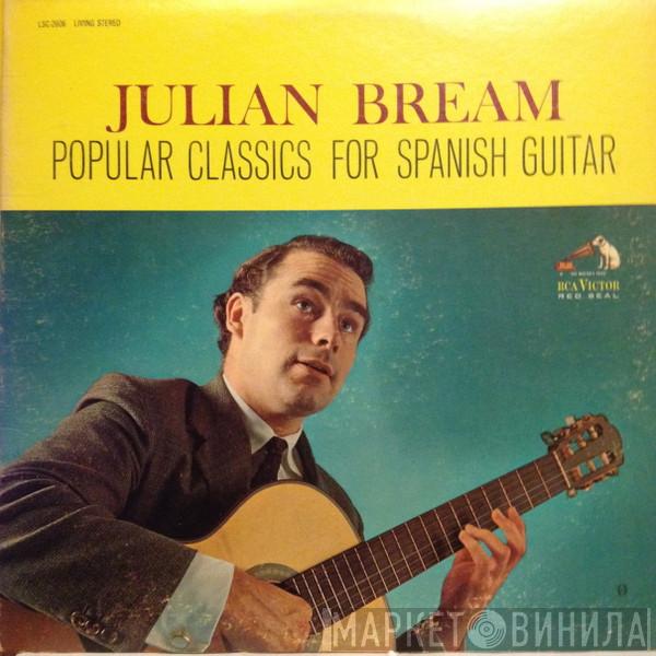  Julian Bream  - Popular Classics For Spanish Guitar