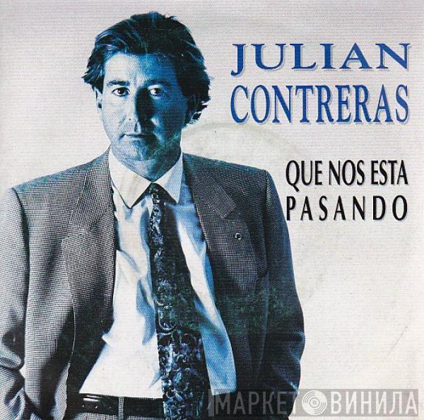  Julian Contreras  - Que Nos Esta Pasando