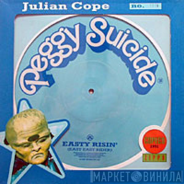 Julian Cope - Easty Risin' (East Easy Rider)
