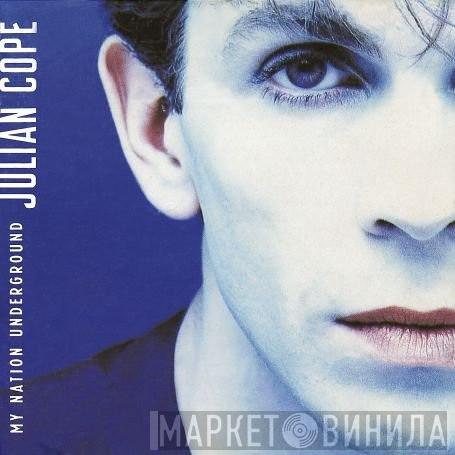 Julian Cope - My Nation Underground