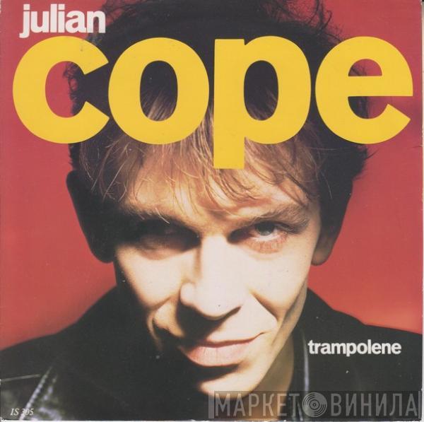 Julian Cope - Trampolene