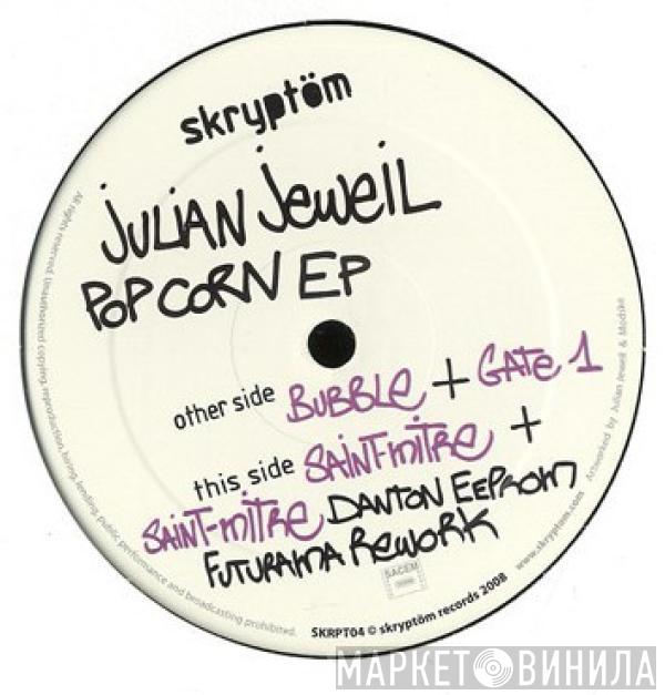 Julian Jeweil - Pop Corn EP