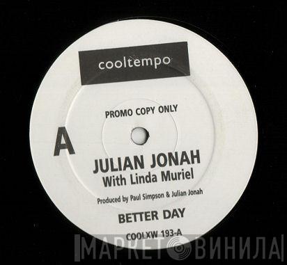 Julian Jonah, Linda Muriel - Better Day