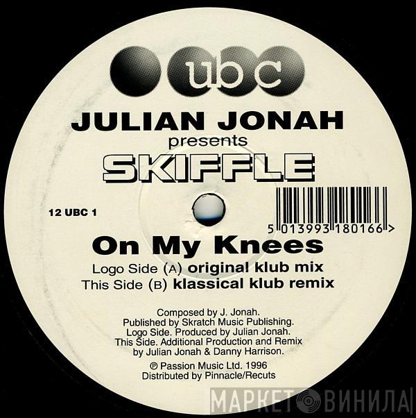 Julian Jonah, Skiffle - On My Knees