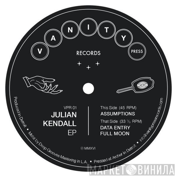 Julian Kendall - Julian Kendall EP