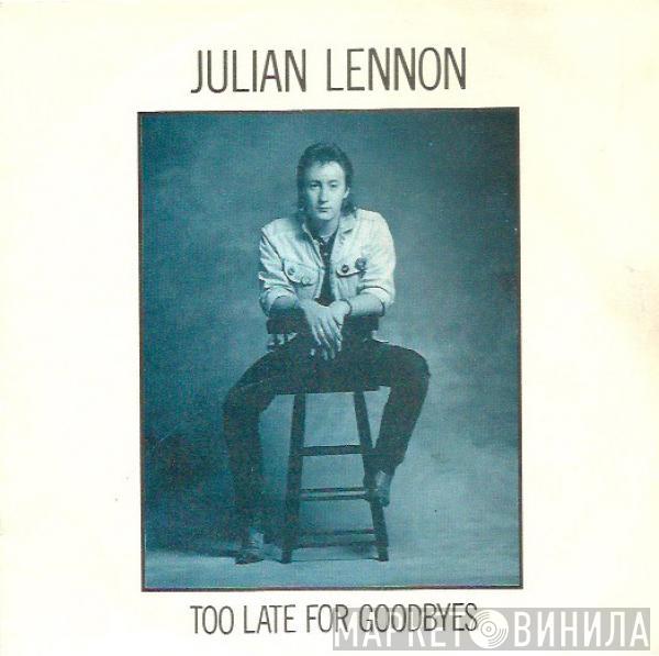 Julian Lennon - Too Late For Goodbyes