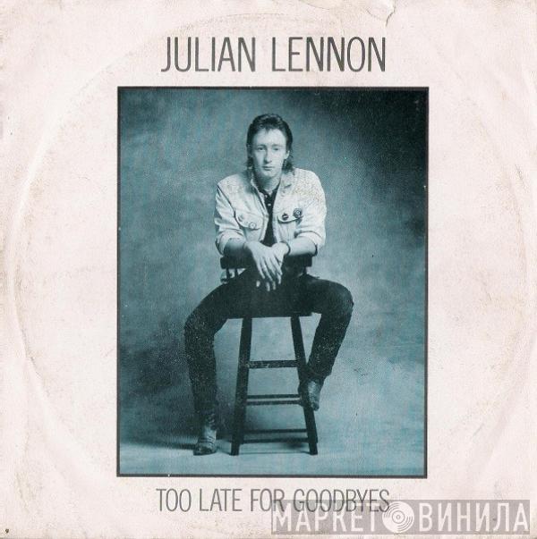 Julian Lennon - Too Late For Goodbyes