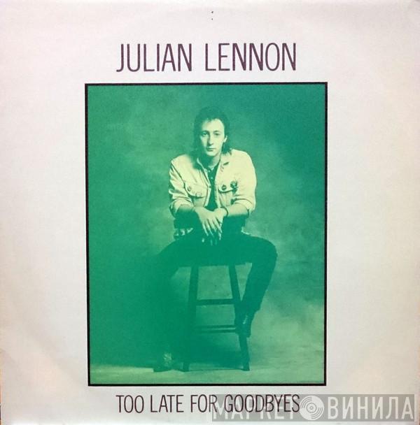 Julian Lennon - Too Late For Goodbyes