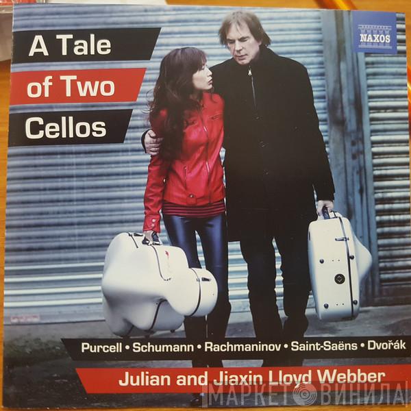 Julian Lloyd Webber, Jiaxin Cheng - A Tale Of Two Cellos