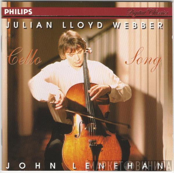 Julian Lloyd Webber, John Lenehan - Cello Song