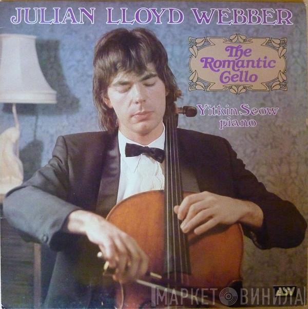 Julian Lloyd Webber, Yitkin Seow - The Romantic Cello
