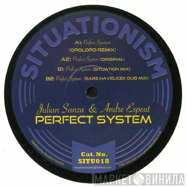 Julian Sanza, Andre Espeut - Perfect System