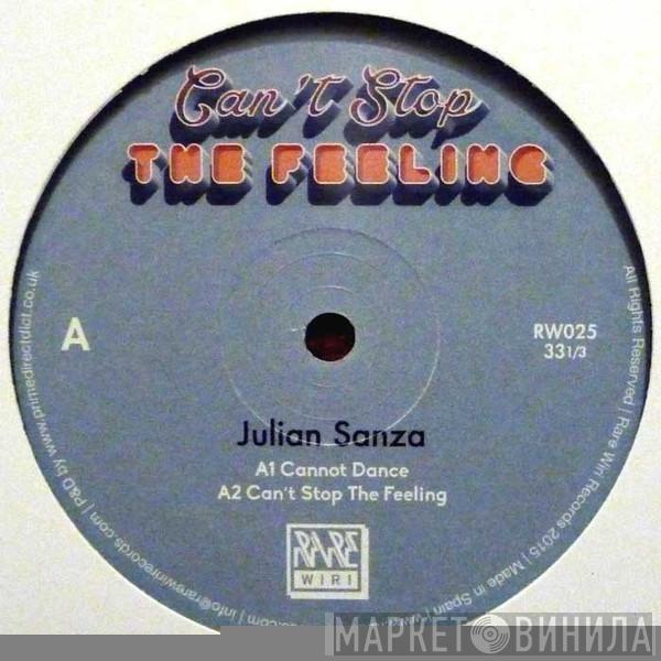 Julian Sanza - Can't Stop The Feeling