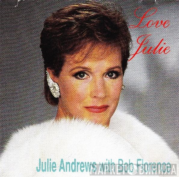 Julie Andrews, Bob Florence - Love Julie