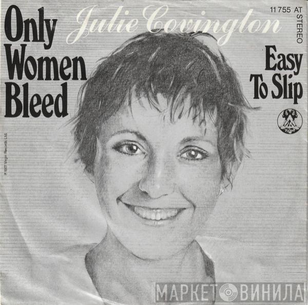 Julie Covington - Only Women Bleed