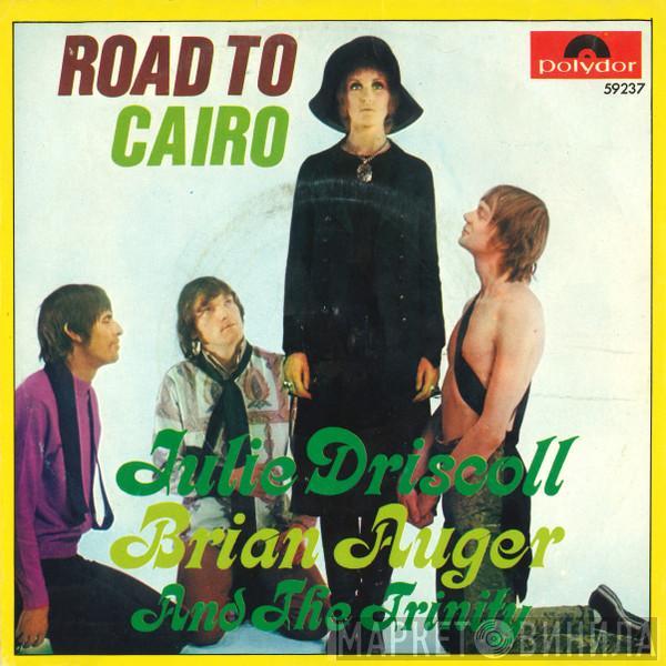 Julie Driscoll, Brian Auger & The Trinity - Road To Cairo