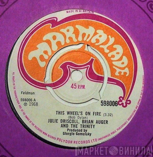 Julie Driscoll, Brian Auger & The Trinity - This Wheel's On Fire