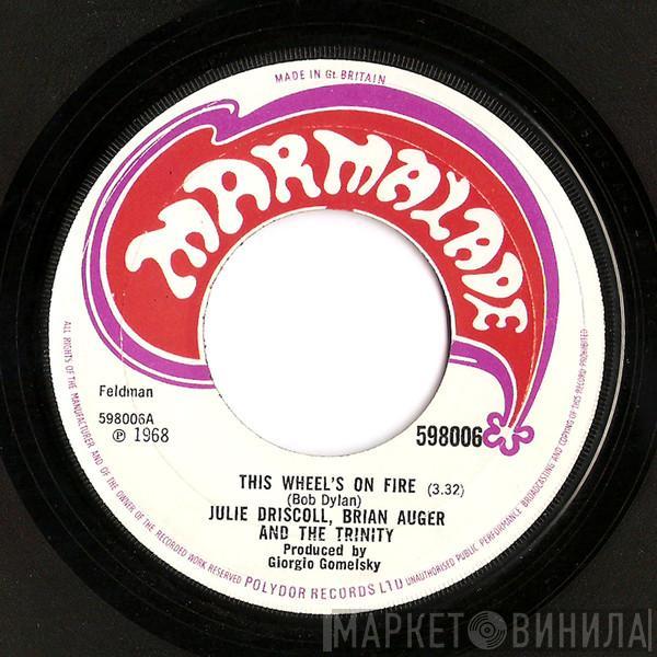 Julie Driscoll, Brian Auger & The Trinity - This Wheel's On Fire