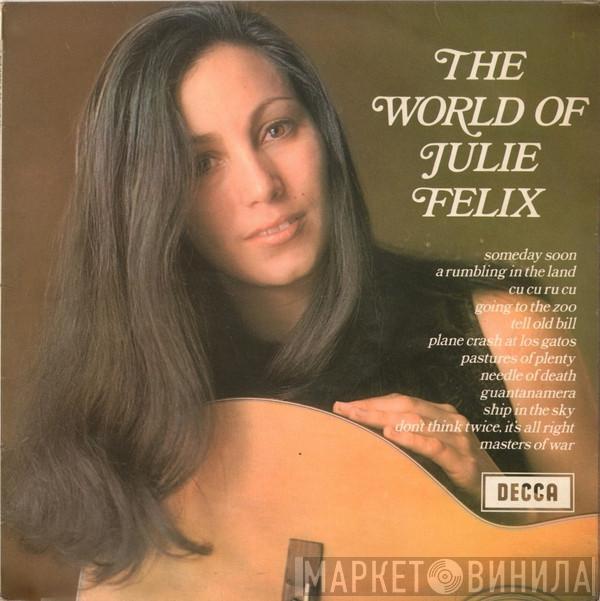 Julie Felix - The World Of Julie Felix