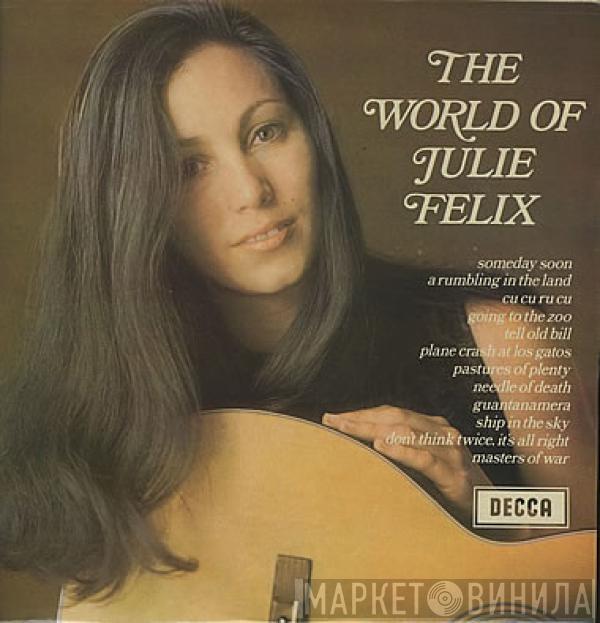 Julie Felix - The World Of Julie Felix