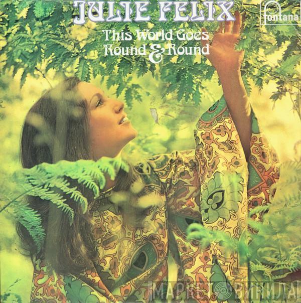 Julie Felix - This World Goes Round & Round