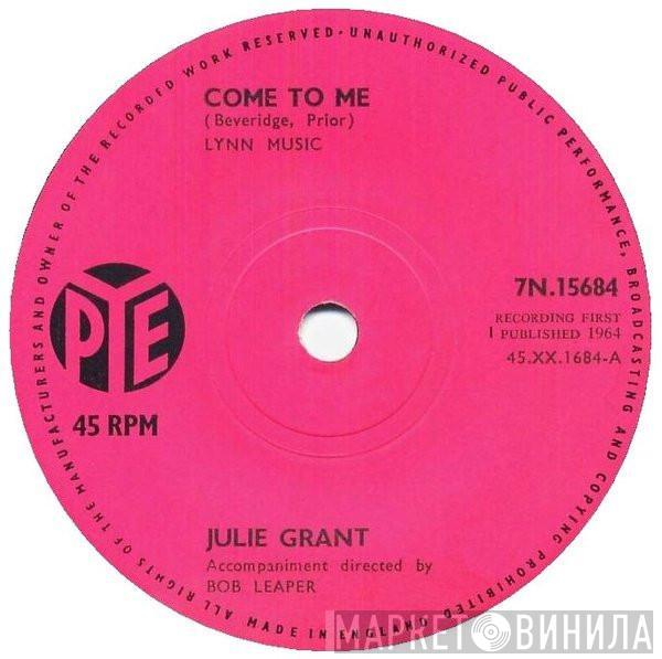 Julie Grant - Come To Me