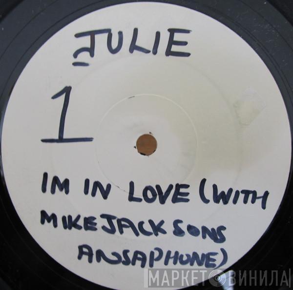  Julie   - I'm In Love With Michael Jackson's Answerphone