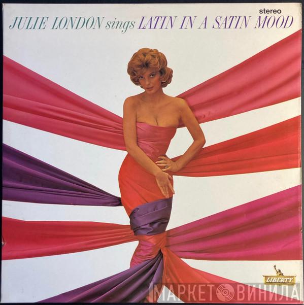 Julie London - Julie London Sings Latin In  A Satin Mood