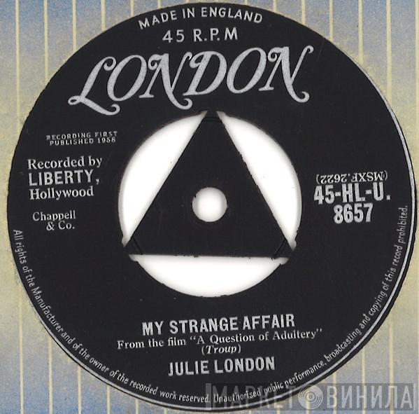 Julie London - My Strange Affair