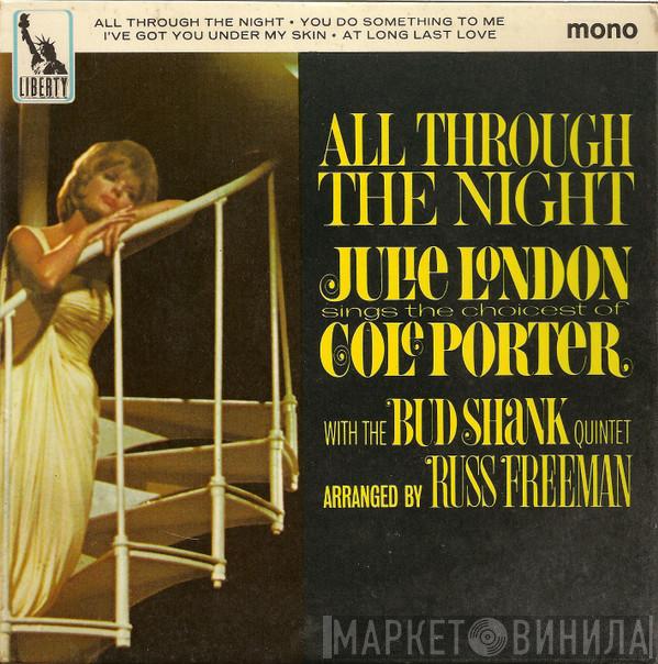 Julie London, The Bud Shank Quintet - All Through The Night
