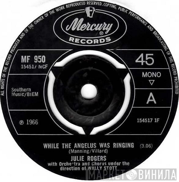 Julie Rogers - While The Angelus Was Ringing