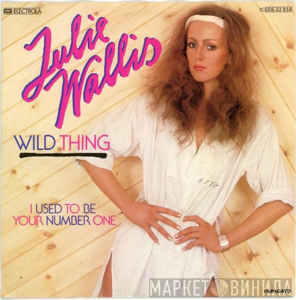  Julie Wallis  - Wild Thing