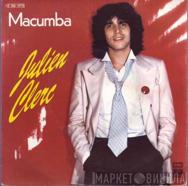 Julien Clerc - Macumba