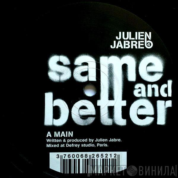 Julien Jabre - The Sneakers Freaks Club Vol. 4 - Same And Better