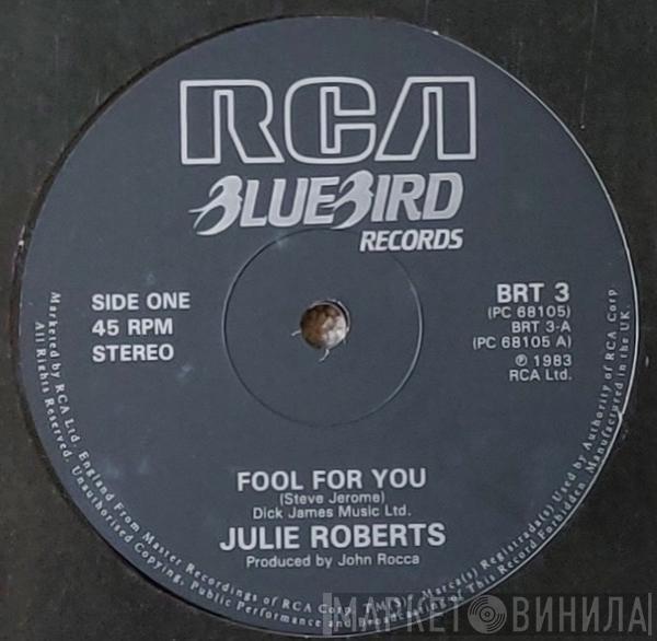 Juliet Roberts - Fool For You / It's Been A Long Long Time