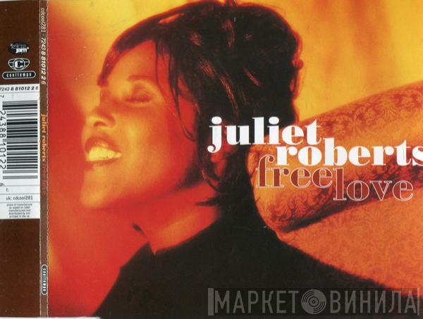  Juliet Roberts  - Free Love