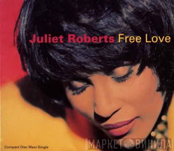  Juliet Roberts  - Free Love