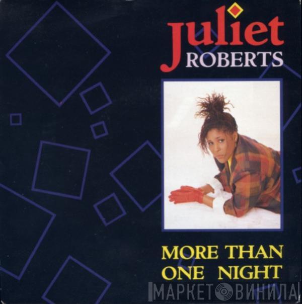  Juliet Roberts  - More Than One Night