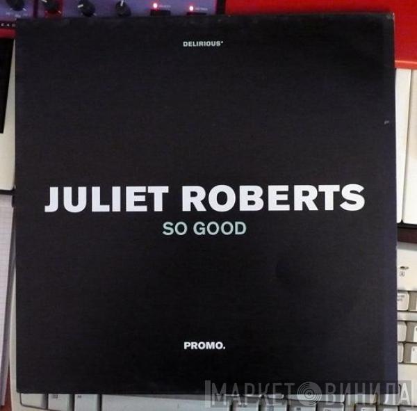 Juliet Roberts - So Good