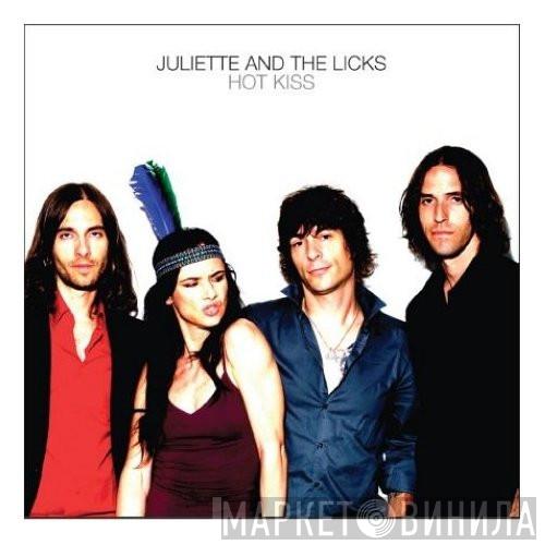 Juliette & The Licks - Hot Kiss