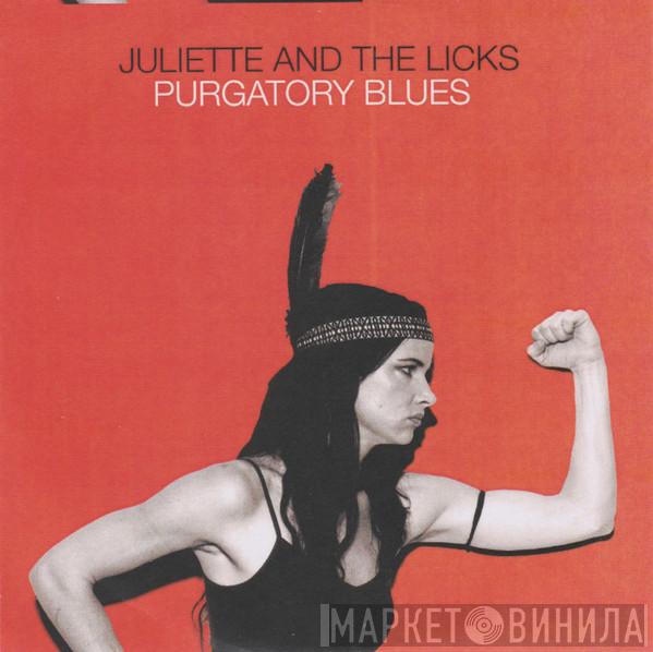 Juliette & The Licks - Purgatory Blues