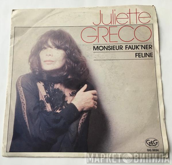  Juliette Gréco  - Monsieur Fauk'ner / Feline