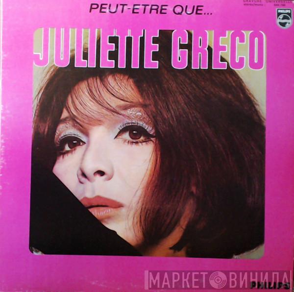  Juliette Gréco  - Peut-Etre Que...