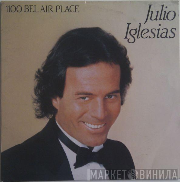  Julio Iglesias  - 1100 Bel Air Place
