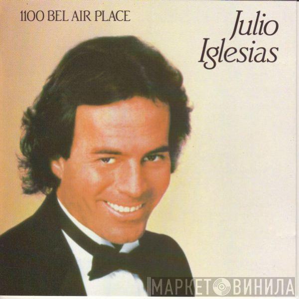  Julio Iglesias  - 1100 Bel Air Place