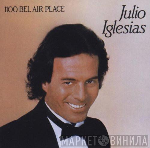  Julio Iglesias  - 1100 Bel Air Place