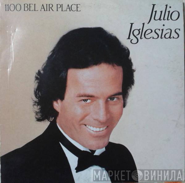  Julio Iglesias  - 1100 Bel Air Place
