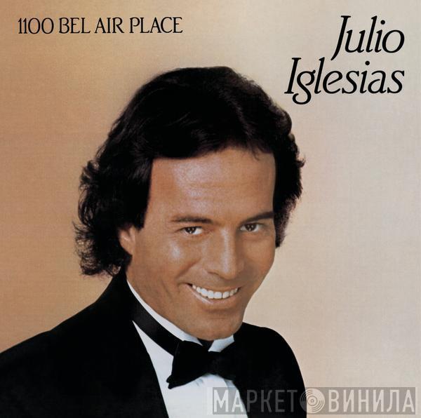  Julio Iglesias  - 1100 Bel Air Place