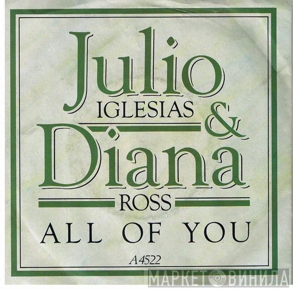 Julio Iglesias, Diana Ross - All Of You