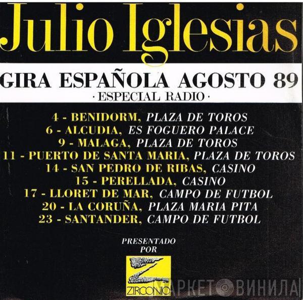 Julio Iglesias - Gira Española Agosto 89 - Especial Radio